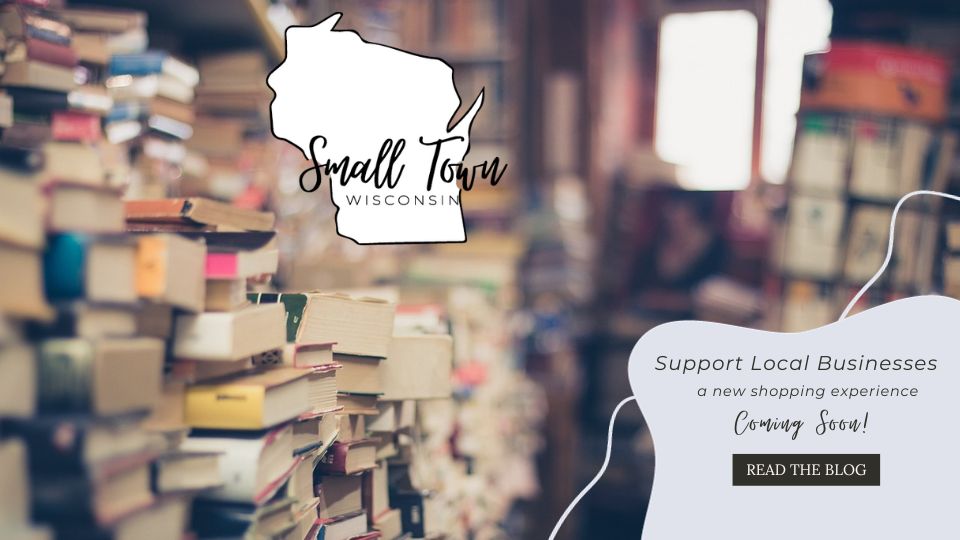 Shop Local List with Small Town Wisconsin